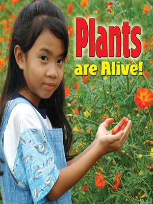 cover image of Plants are Alive!